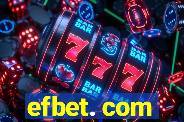 efbet. com